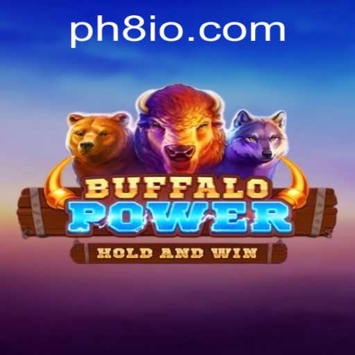 Discover the Excitement of BuffaloPower: A Game of Strategy and Thrills with PH8